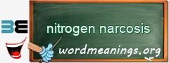 WordMeaning blackboard for nitrogen narcosis
